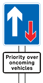 Traffic has priority over oncoming vehicles